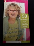 50 Columns van Hankie Bauer - Gesigneerd!, Boeken, Ophalen of Verzenden, Gelezen, Nederland