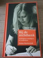 Bij de rechtbank - Anna Korterink, Ophalen of Verzenden, Gelezen
