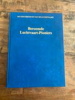 Boek beroemde luchtvaart/pioniers in goede staat, Ophalen of Verzenden, Zo goed als nieuw