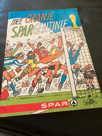 Met Oranje naar SpArgentinie - Stripboek beschikbaar voor biedingen