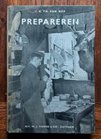Prepareren Methoden prepareren v allerlei planten & dieren., Boeken, Van Nes, Ophalen of Verzenden, Zo goed als nieuw, Overige diersoorten