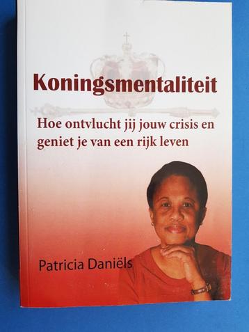 Koningsmentaliteit - Patricia Daniëls beschikbaar voor biedingen