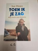 Isa Hoes - Toen ik je zag, Boeken, Ophalen of Verzenden, Zo goed als nieuw, Isa Hoes