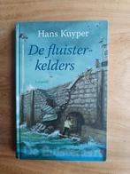 De fluisterkelders - Hans Kuyper, Ophalen of Verzenden, Zo goed als nieuw, Hans Kuyper, Fictie algemeen