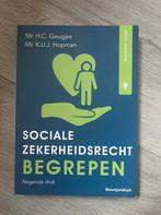 H.C. Geugjes - Socialezekerheidsrecht begrepen, Boeken, Ophalen of Verzenden, Zo goed als nieuw