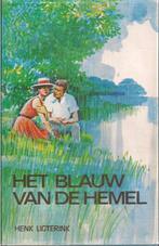 Het blauw van de hemel - Henk Ligterink, Gelezen, Ophalen of Verzenden, Nederland, Henk Ligterink