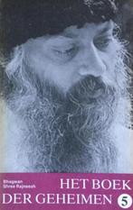 Bhagwan Shree Rajneesh Het boek der geheimen 5, Boeken, Ophalen of Verzenden, Nieuw