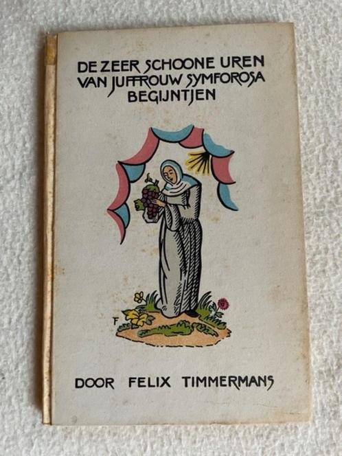 De zeer schoone uren van juffrouw Symforosa Begijntjen, Boeken, Literatuur, Gelezen, Nederland, Ophalen of Verzenden