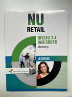 NU Retail 3-4 Basisboek Marketing Leerboek, Ophalen of Verzenden, Zo goed als nieuw, Overige niveaus, Nederlands