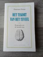 Damiaan Denys - Het tekort van het teveel, Ophalen of Verzenden, Zo goed als nieuw, Damiaan Denys