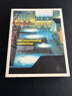 Het kunstmatig landschap - Architectuur in Nederland, Boeken, Ophalen of Verzenden, Zo goed als nieuw, Architectuur algemeen