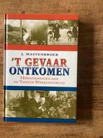 ‘ t Gevaar ontkomen  Herinneringen a.d. Tweede Wereldoorlog, Ophalen of Verzenden, Zo goed als nieuw, Tweede Wereldoorlog