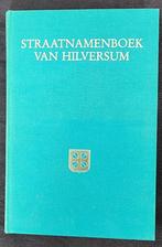 Straatnamenboek Hilversum met geschiedenis, Ophalen, 20e eeuw of later, Zo goed als nieuw