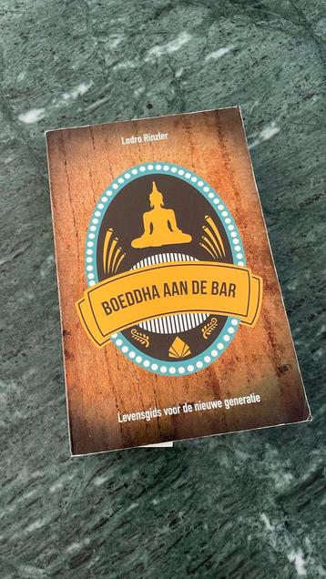 Lodro Rinzler - Boeddha aan de bar beschikbaar voor biedingen