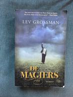 De magiërs - lev grossman, Ophalen of Verzenden, Zo goed als nieuw