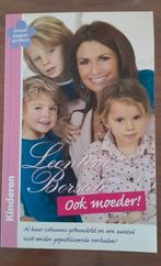 Leontine Borsato, Ook Moeder, Ophalen of Verzenden, Zo goed als nieuw