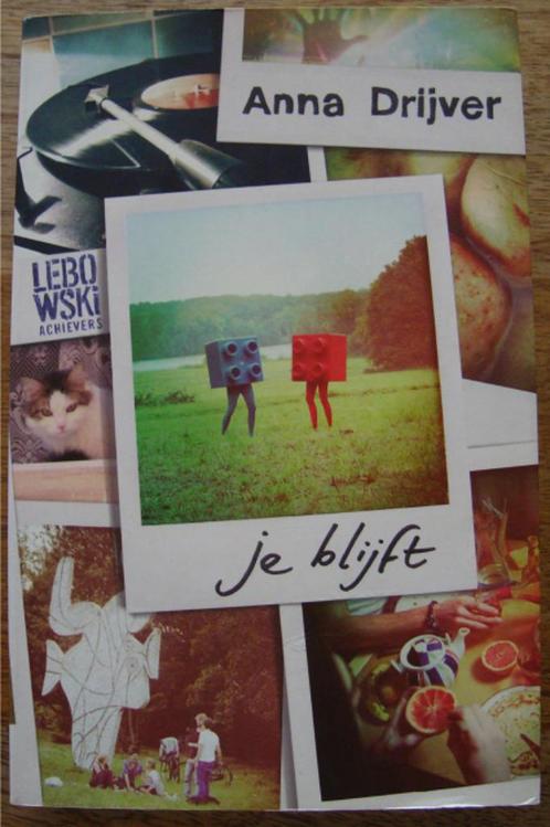 Je blijft - Anna Drijver, Boeken, Romans, Zo goed als nieuw, Nederland, Ophalen of Verzenden