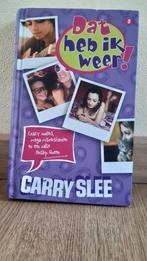 Carry slee - dat heb ik weer, Ophalen of Verzenden, Zo goed als nieuw, Carry Slee