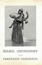 Bulbul Chowdhury Pakistaans Dansdrama., Boeken, Kunst en Cultuur | Dans en Theater, Gelezen, Ophalen of Verzenden