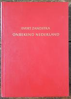 Onbekend Nederland - Evert Zandstra - hardcover - IGST, Boeken, Ophalen of Verzenden, Gelezen, Evert Zandstra