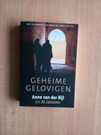 Anne van der Bijl, Alfred Janssen - Geheime gelovigen, Ophalen of Verzenden, Gelezen, Alfred Janssen; A. van der Bijl