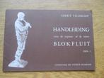 GERRIT VELLEKOOP - HANDLEIDING SOPRAAN OF TENOR BLOKFLUIT 1, Muziek en Instrumenten, Ophalen of Verzenden, Les of Cursus, Blokfluit