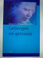 Geborgen en Getroost  - Schrijver: Dietrich Bonhoeffer, Ophalen of Verzenden, Nieuw