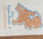 Vintage atlas van Nederland “ Ons Eigen Land” B, Boeken, Gelezen, Overige atlassen, Ophalen of Verzenden, W. Bakker en H Rusch