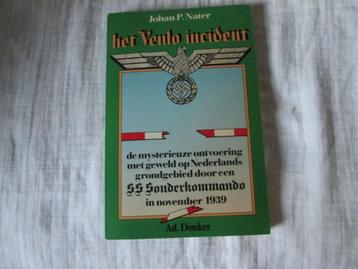 het venlo incident johan p nater beschikbaar voor biedingen