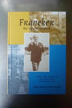 Franeker bij-en scheldnamen - Rienk Miedema, Ophalen of Verzenden, Zo goed als nieuw, 20e eeuw of later