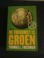 De toekomst is groen - Thomas Friedman, Boeken, Politiek en Maatschappij, Nederland, Gelezen, Ophalen of Verzenden, Politiek en Staatkunde