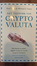 Michael J. Casey - Het tijdperk van cryptovaluta, Ophalen of Verzenden, Zo goed als nieuw, Michael J. Casey; Paul Vigna