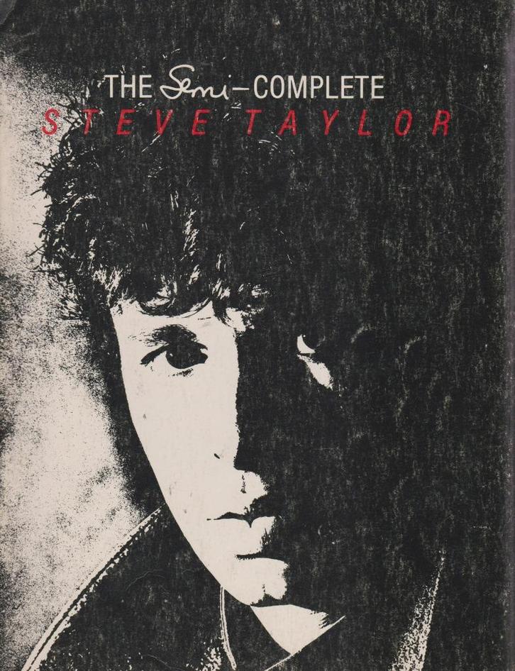 STEVE TAYLOR - THE Semi - COMPLETE, Muziek en Instrumenten, Bladmuziek, Gebruikt, Artiest of Componist, Populair, Ophalen of Verzenden