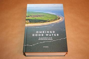 Omringd door water - De gesch v/d 25 Nederlandse eilanden beschikbaar voor biedingen