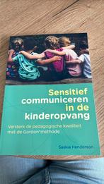 Saskia Henderson - Sensitief communiceren in de kinderopvang, Saskia Henderson, Sociale wetenschap, Ophalen of Verzenden, Zo goed als nieuw