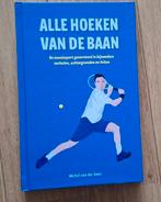 Alle hoeken van de baan - Michel van der Goes, Ophalen of Verzenden, Zo goed als nieuw, Balsport