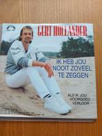 Gert Hollander ik heb jou nooit zoveel te zeggen, Ophalen of Verzenden, Gebruikt, Overige formaten, Levenslied of Smartlap