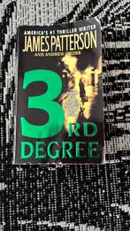 Boek 3rd degree - James Patterson, Boeken, Ophalen of Verzenden, Gelezen