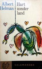 Albert Helman - Hart zonder land (Ex.2), Boeken, Ophalen of Verzenden, Gelezen, Nederland