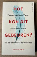 hoe kon dit gebeuren yelle tieleman 9789402702552, Ophalen of Verzenden, Gelezen