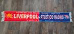 Sjaal Liverpool FC - Atletico Madrid, Ophalen of Verzenden, Zo goed als nieuw, Buitenlandse clubs, Vaantje of Sjaal