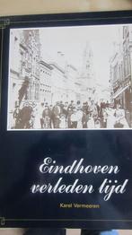 EINDHOVEN,verleden tijd , Oude ansichten, 20e eeuw of later, Ophalen of Verzenden, Zo goed als nieuw, Karel Vermeeren