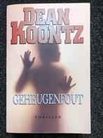 Geheugenfout - Dean Koontz, Ophalen of Verzenden, Dean Koontz