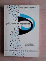 Gelijkstroom en magnetisme - Philips' Gloeilampenfabrieken, Verzenden, Gelezen, Elektrotechniek