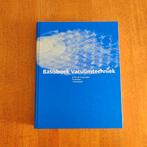 Basisboek vacuümtechniek, Ophalen of Verzenden, Zo goed als nieuw, Overige niveaus
