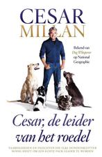 Cesar Millan - Cesar, de leider van de roedel, Honden, Zo goed als nieuw, Verzenden
