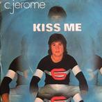 1972	C. Jerome			Kiss Me, Verzenden, 7 inch, Pop, Single
