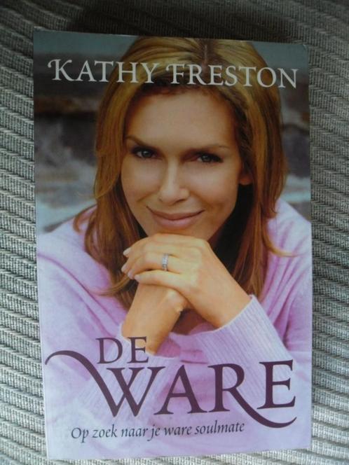 De WARE-Kathy Freston, Boeken, Esoterie en Spiritualiteit, Zo goed als nieuw, Achtergrond en Informatie, Spiritualiteit algemeen