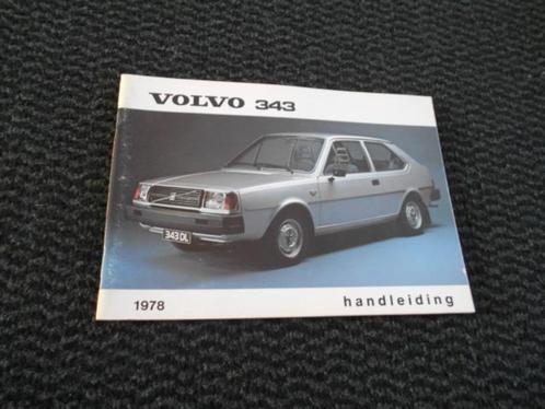 Volvo 343 Handleiding Instructieboek Nederlands Druk 1978, Auto diversen, Handleidingen en Instructieboekjes, Verzenden