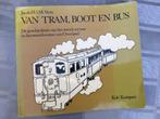 Van tram, boot en bus De geschiedenis van het streekvervoer, Ophalen of Verzenden, Gebruikt, Tram, Boek of Tijdschrift